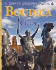 History Starting Points Boudica And The Celts