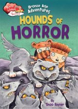 Race Ahead With Reading Bronze Age Adventures Hounds Of Horror