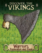 Discover The Vikings Warriors Exploration And Trade