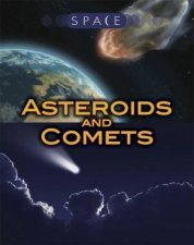 Space Asteroids and Comets