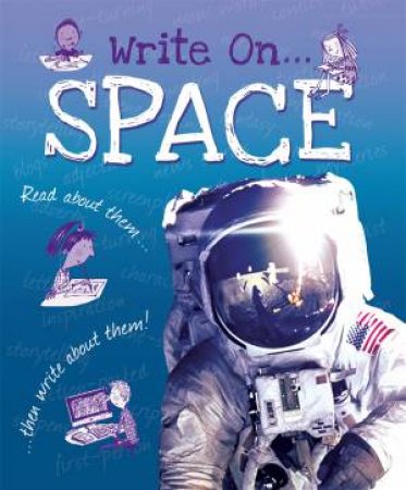 Write On: Space by Clare Hibbert