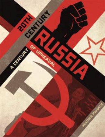 20th Century Russia by Heather Maisner