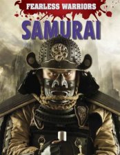 Fearless Warriors Samurai