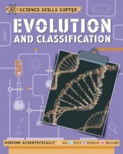 Science Skills Sorted Evolution And Classification