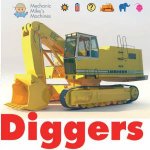 Mechanic Mikes Machines Diggers