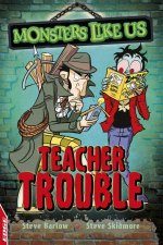 Monsters Like Us Teacher Trouble