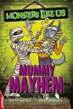 Monsters Like Us Mummy Mayhem