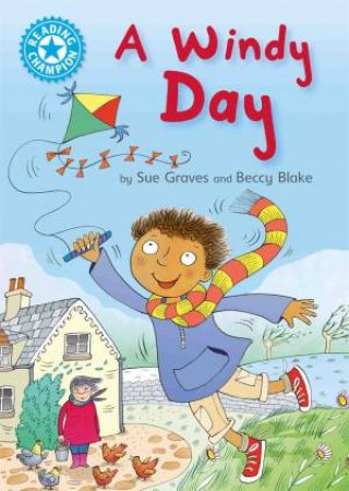 A Windy Day by Sue Graves & Beccy Blake