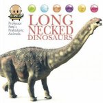 Professor Petes Prehistoric Animals LongNecked Dinosaurs