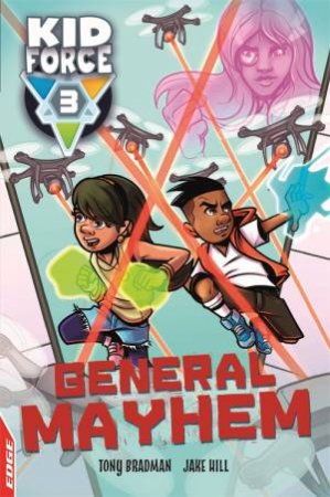 General Mayhem by Tony Bradman & Wil Overton