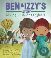 Living With Illness Ben And Izzys Story  Living With Anaphylaxis