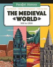 Parallel History The Medieval World