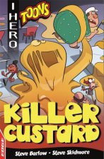 EDGE I HERO Toons Killer Custard
