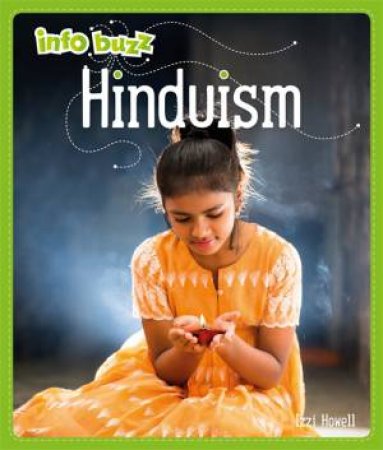 Info Buzz: Religion: Hinduism by Izzi Howell