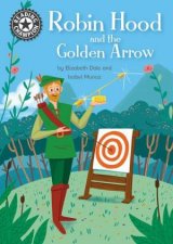 Reading Champion Robin Hood And The Golden Arrow