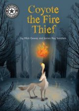 Reading Champion Coyote The Fire Thief