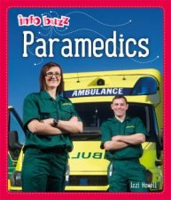 Info Buzz People Who Help Us Paramedics