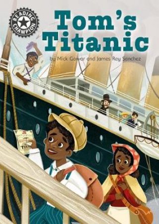 Reading Champion: Tom's Titanic by Jenny Jinks