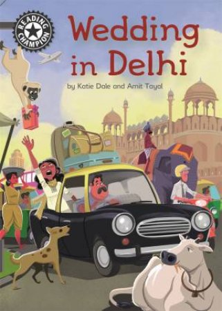 Reading Champion: Wedding in Delhi by Katie Dale