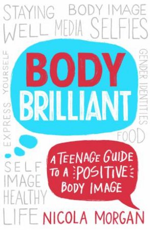 Body Brilliant by Nicola Morgan