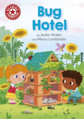 Reading Champion: Bug Hotel by Jackie Walter
