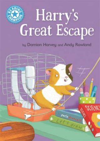 Reading Champion: Harry's Great Escape by Damian Harvey & Andy Rowland