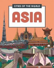 Cities Of The World Cities Of Asia