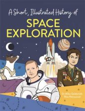 A Short Illustrated History Of Space Exploration
