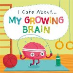 I Care About My Growing Brain