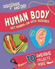 Discover and Do Human Body
