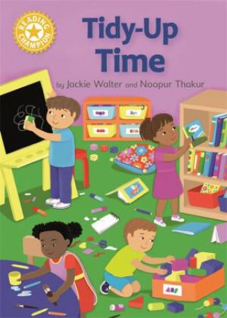 Reading Champion: Tidy-Up Time by Jackie Walter