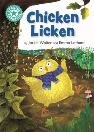 Reading Champion: Chicken Licken by Jackie Walter & Emma Latham