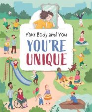 Your Body And You Youre Unique
