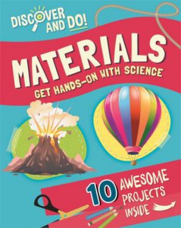 Discover and Do: Materials by Jane Lacey