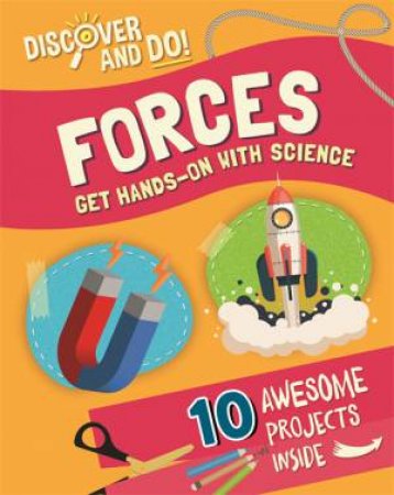 Discover And Do: Forces by Jane Lacey