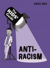 The Kids Guide AntiRacism