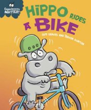 Experiences Matter Hippo Rides a Bike