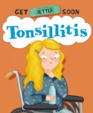 Get Better Soon Tonsillitis