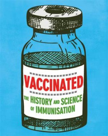 Vaccinated by Sarah Ridley