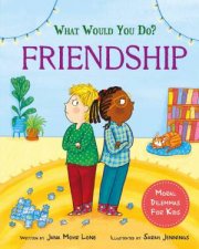 What would you do Friendship