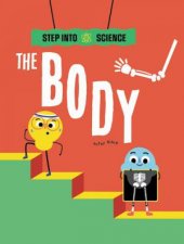 Step Into Science The Body
