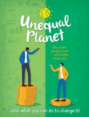 Unequal Planet by Anna Claybourne