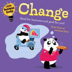 Little Business Books: Change by Ruth Percival & Dean Gray