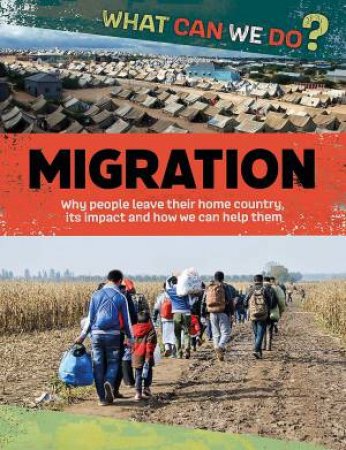 What Can We Do?: Migration by Cath Senker
