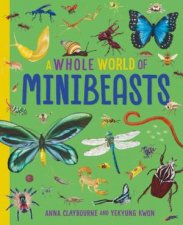 A Whole World of Minibeasts