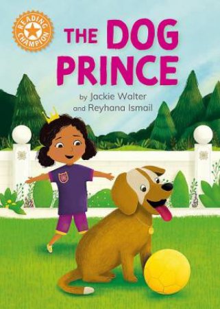 Reading Champion: The Dog Prince by Jackie Walter