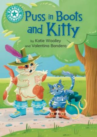 Puss in Boots and Kitty by Katie Woolley & Valentina Bandera
