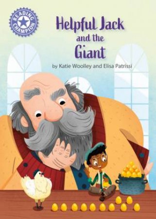 Reading Champion: Helpful Jack and the Giant by Katie Woolley & Elisa Patrissi