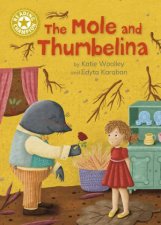 Reading Champion The Mole and Thumbelina