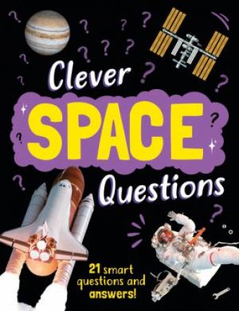 Clever: Space Questions by Julia Adams